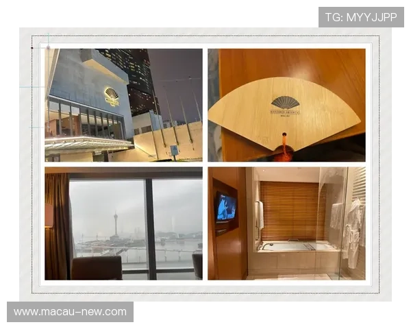 澳门东方文华酒店的客户评价与入住体验分享让你更了解这家酒店